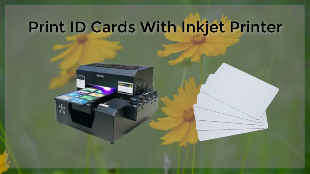 Print Id Cards With Inkjet Printer